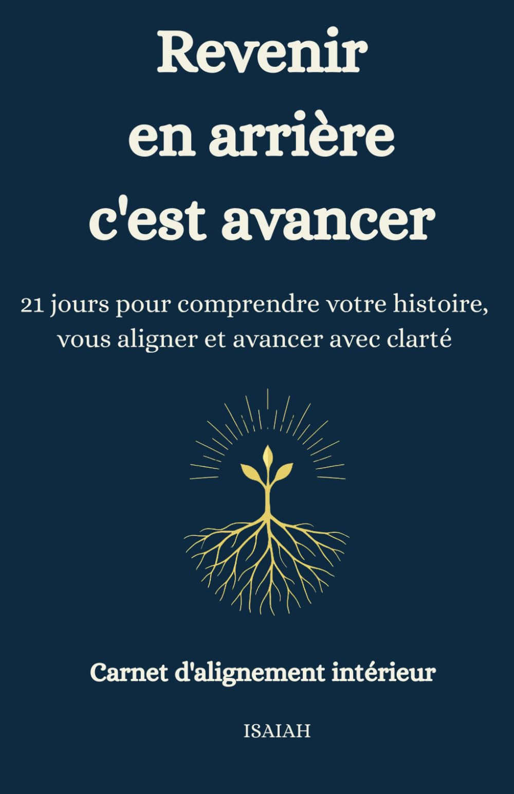 Revenir en arrière, c'est avancer