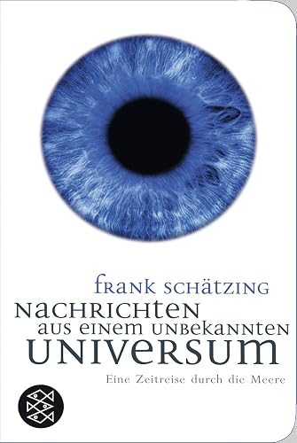 Nachrichten aus einem unbekannten Universum: Eine Zeitreise durch die Meere