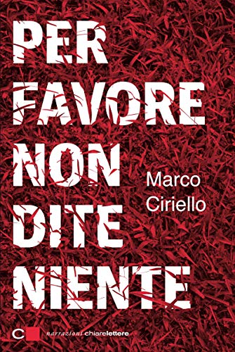  Per favore non dite niente