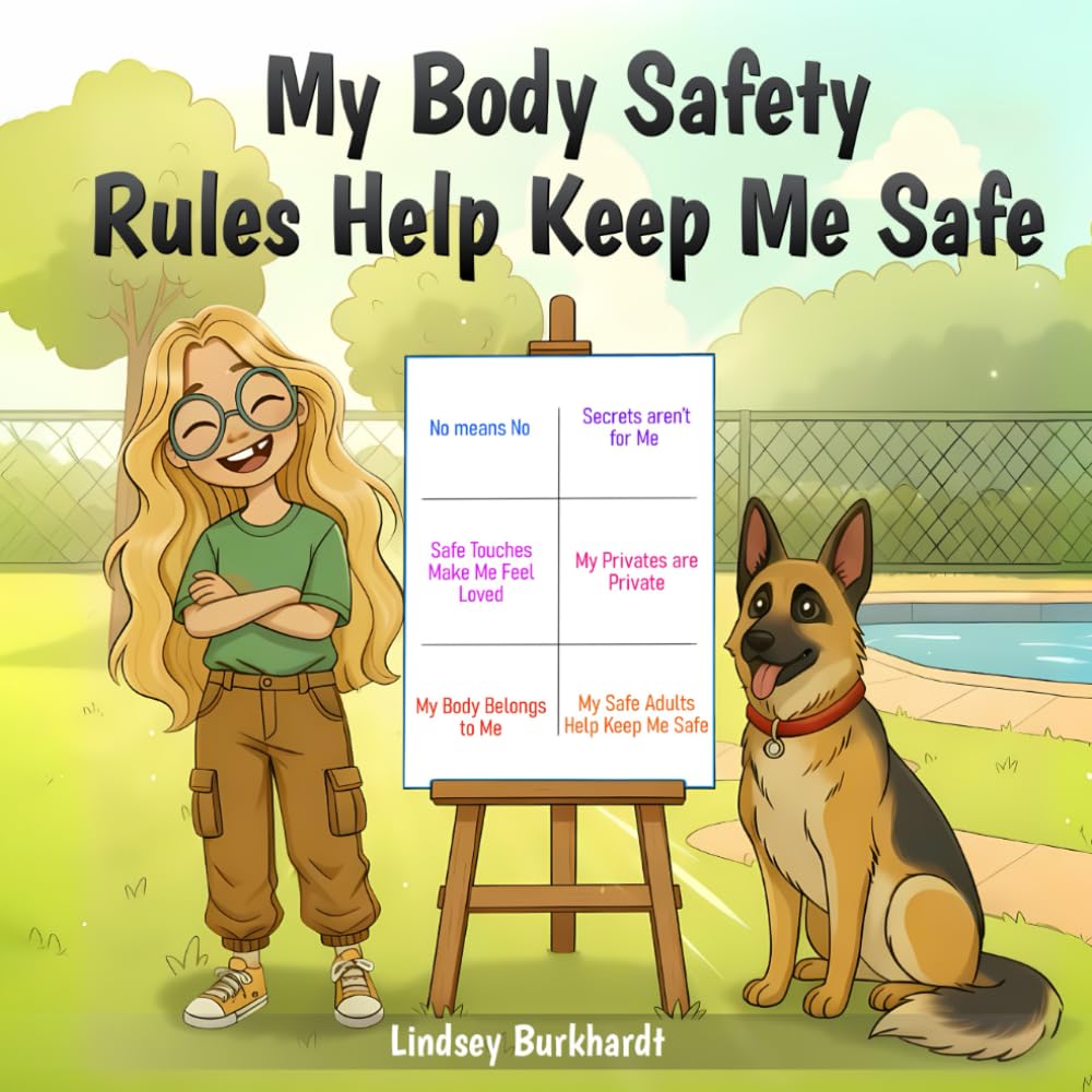 My Body Safety Rules Help Keep Me Safe