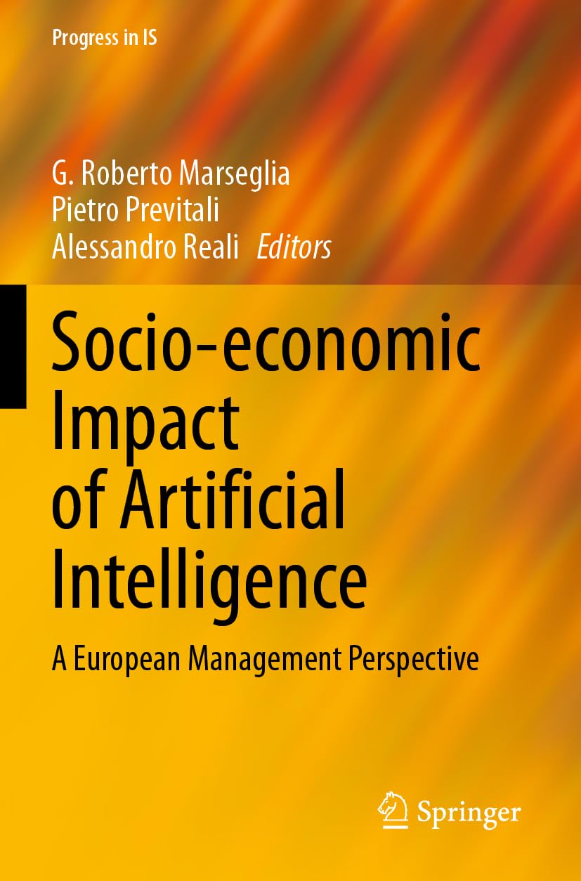 Socio-economic Impact of Artificial Intelligence: A European Management Perspective (Progress in IS)