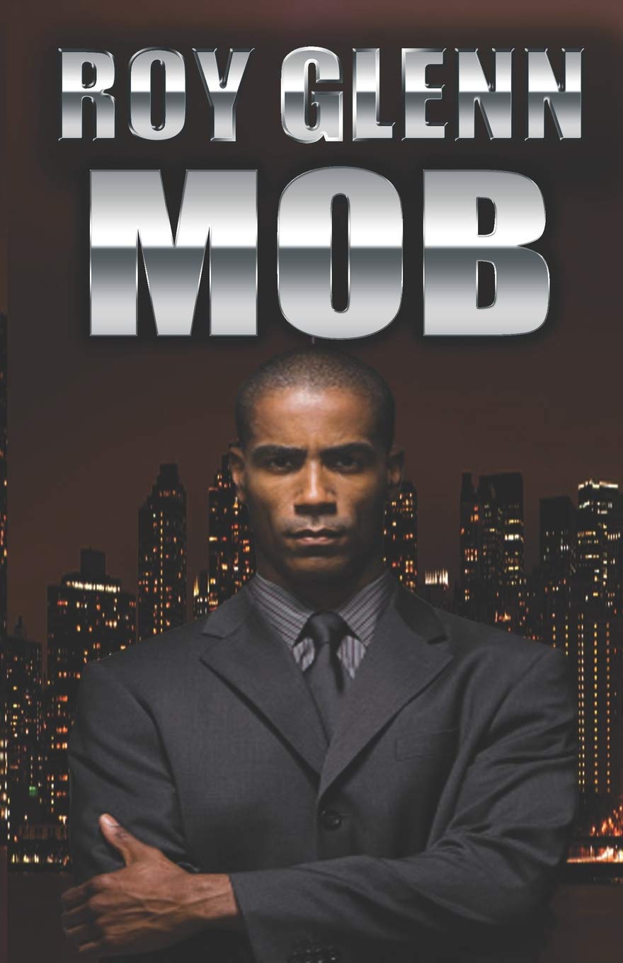M.O.B.: 2 (The Mike Black Saga)