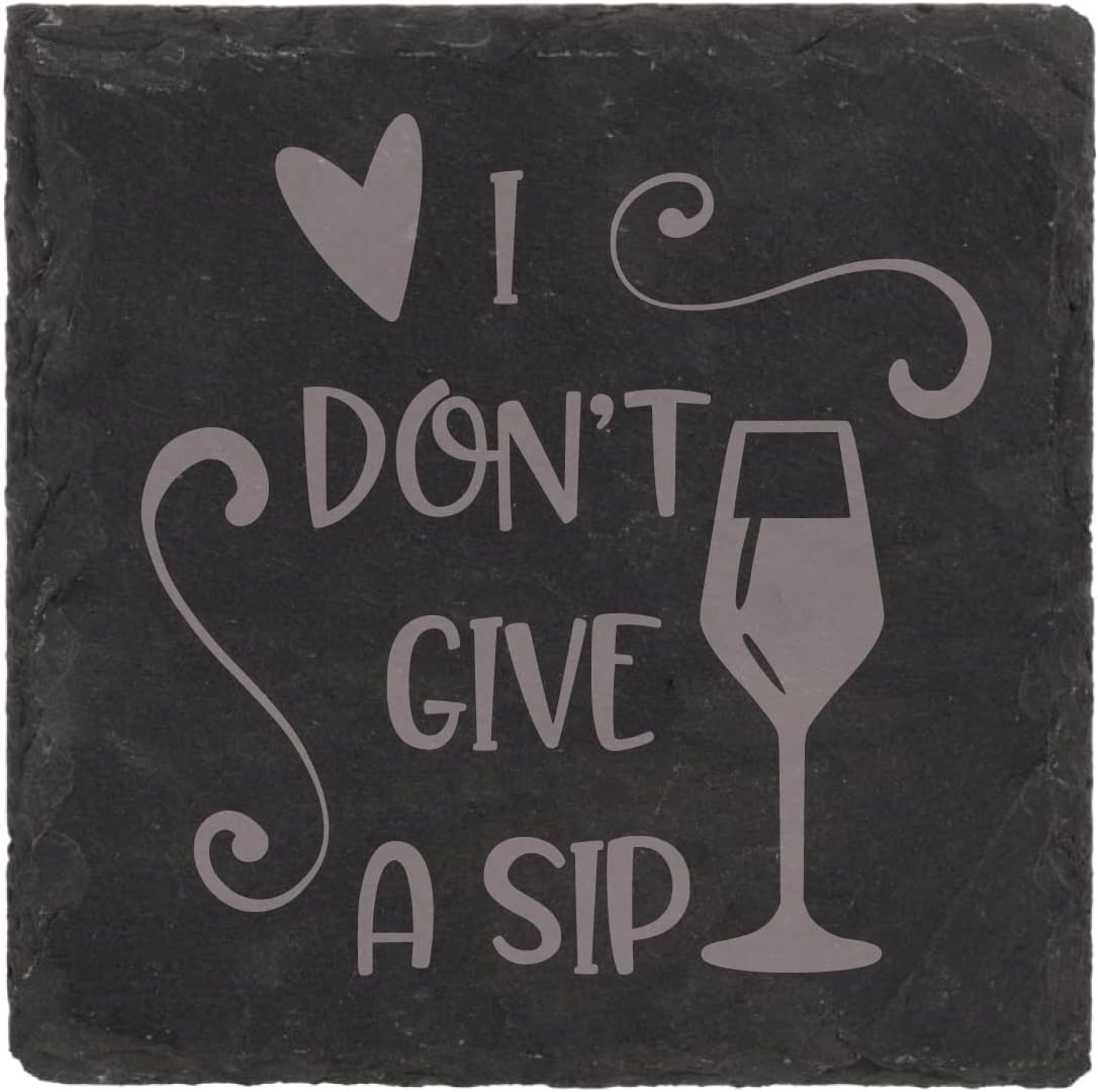 60 Second MakeoverLimited Slate Coaster I Don't Give A Sip Engraved Funny Gift Friend Present