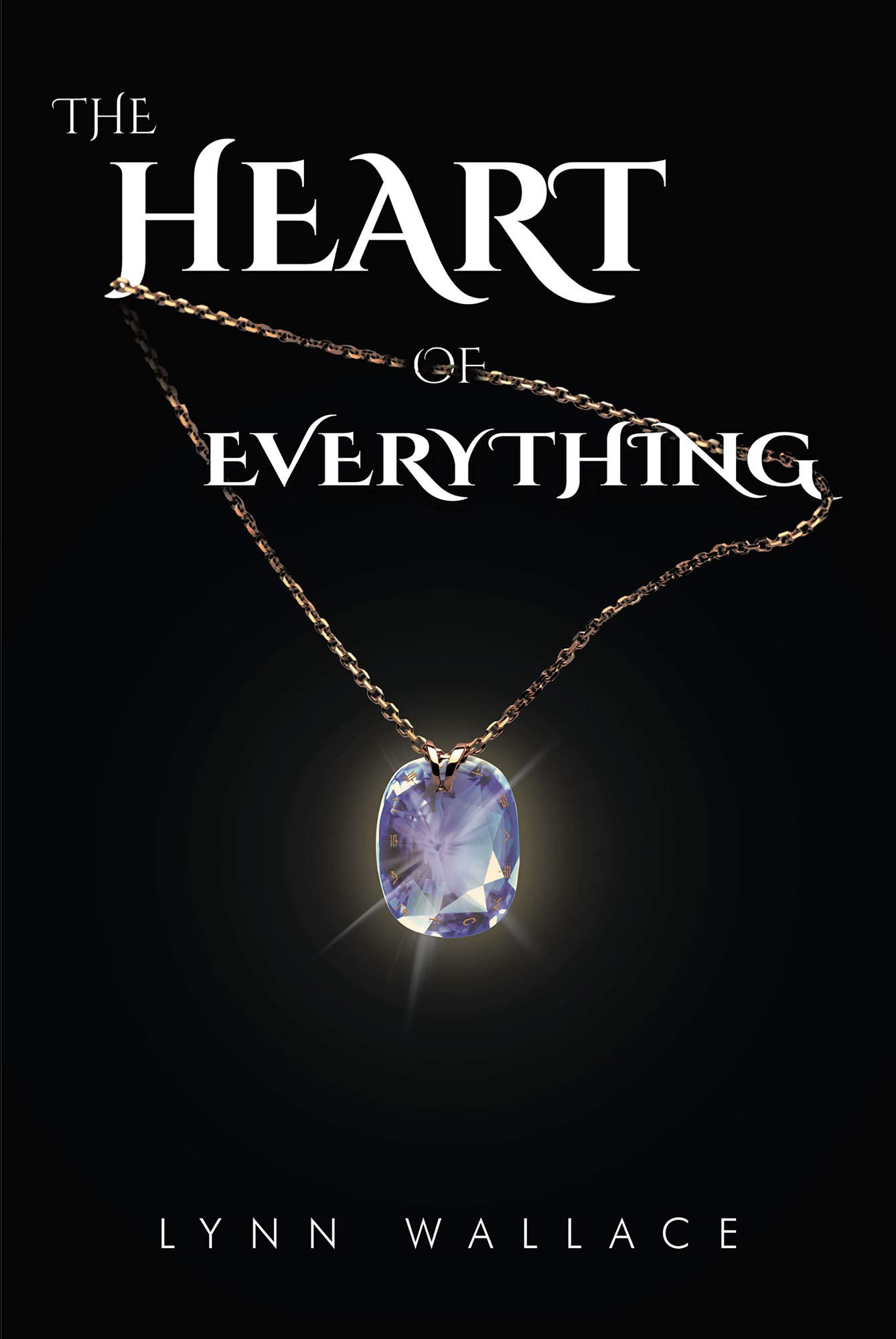 Book cover for The Heart of Everything