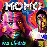  Pas là-bas [Explicit]