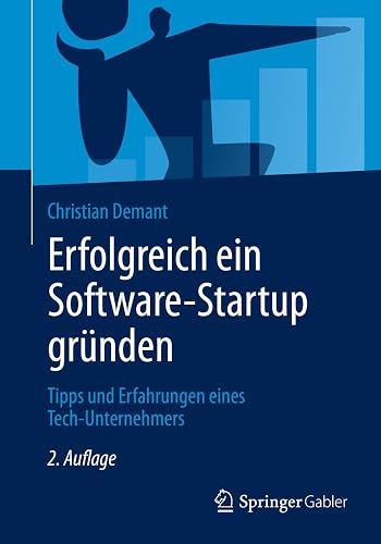 Erfolgreich ein Software-Startup gründen: Tipps und Erfahrungen eines Tech-Unternehmers