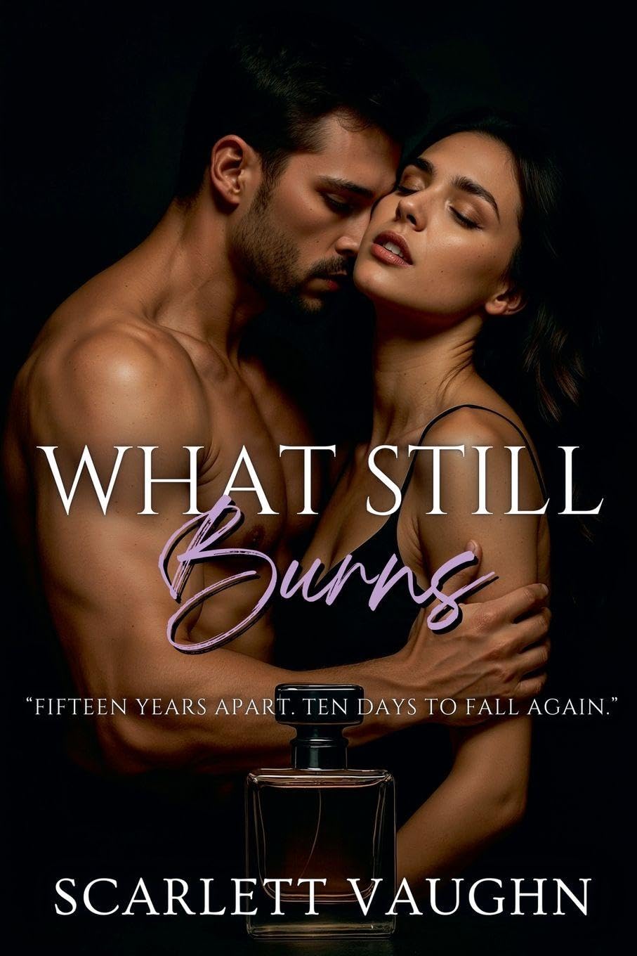 What Still Burns