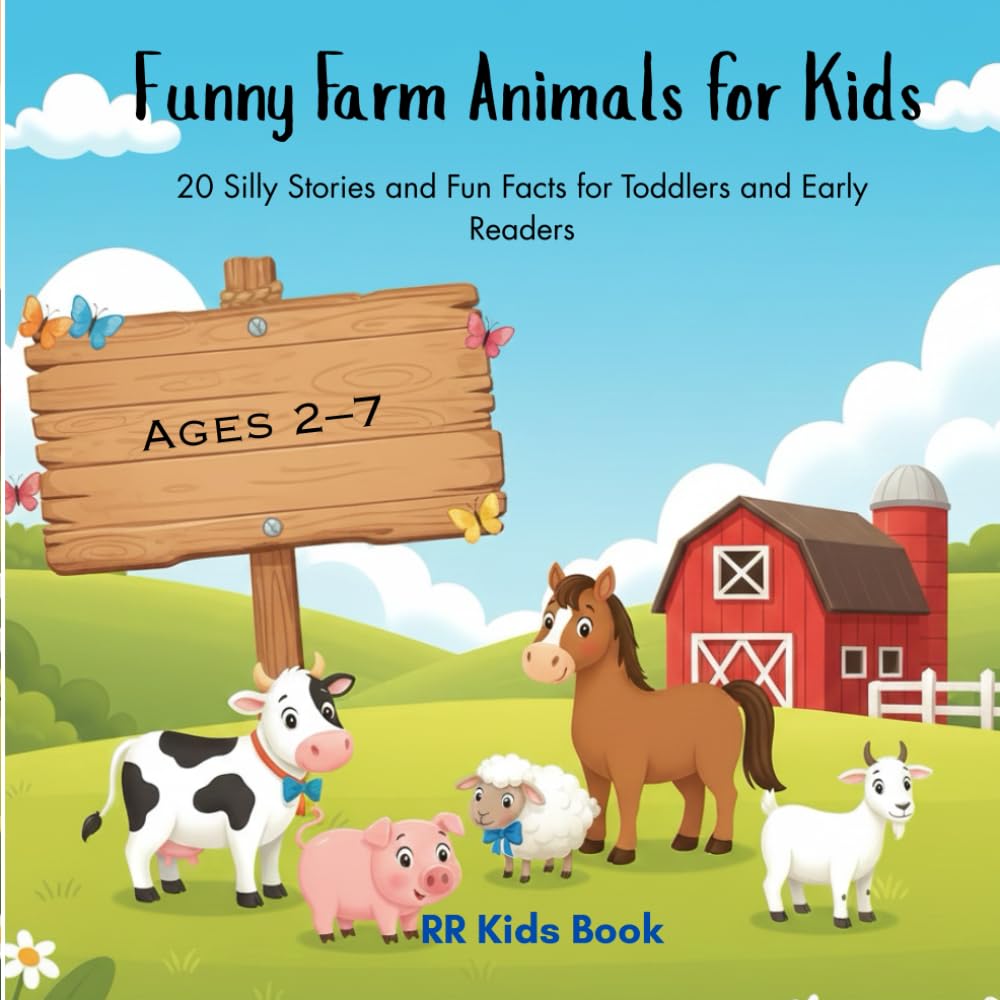Funny Farm Animals for Kids: 20 Silly Stories and Fun Facts for Toddlers and Early Readers