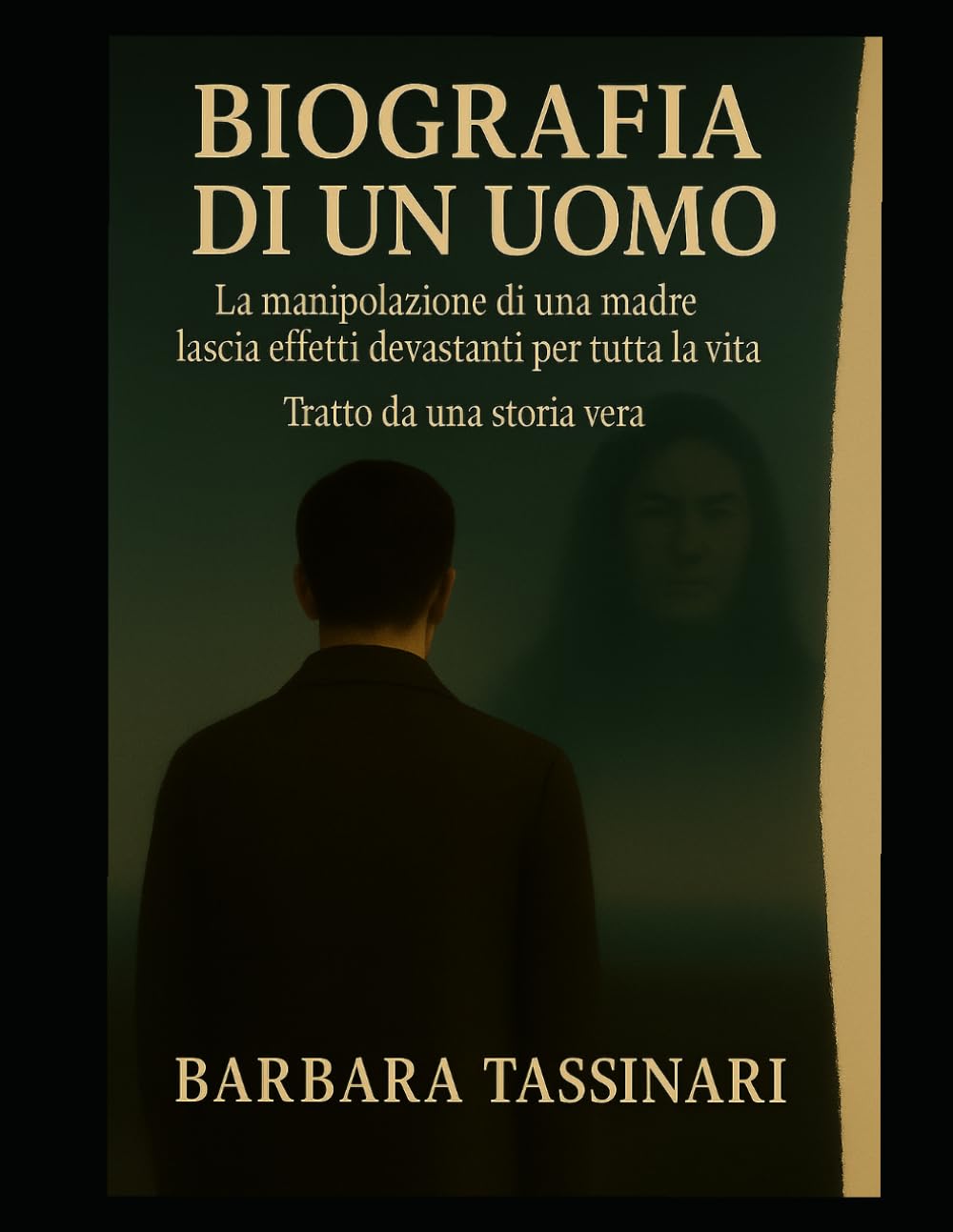 BIOGRAFIA DI UN UOMO: Storia vera di vita, emozioni e crescita