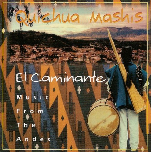 El Caminante: Music From The Andes