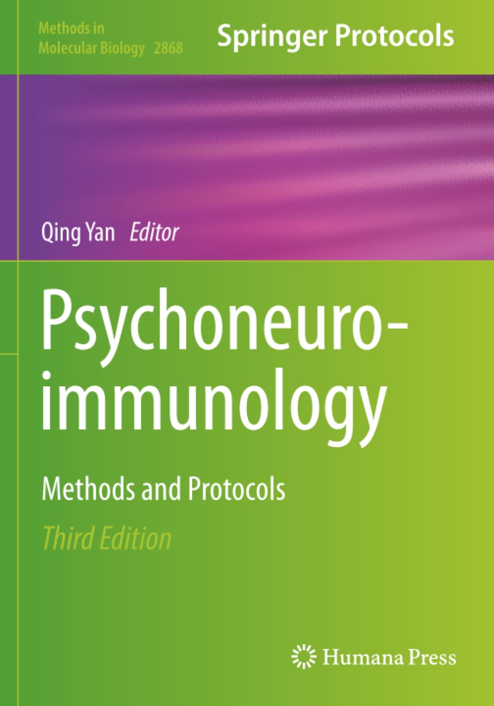 Psychoneuroimmunology: Methods and Protocols (Methods in Molecular Biology)