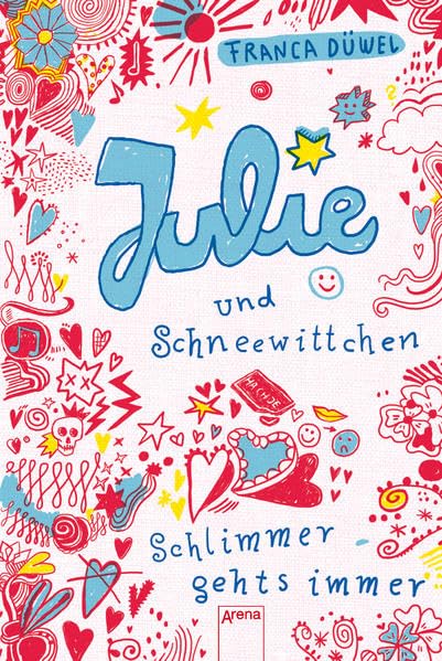 Julie und Schneewittchen: Schlimmer geht's immer (1)