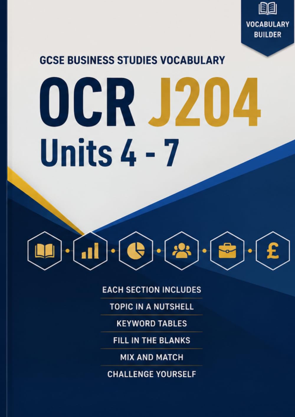 GCSE Business Studies Vocabulary OCR J204 Units 4 - 7 (GCSE Vocabulary Builders)