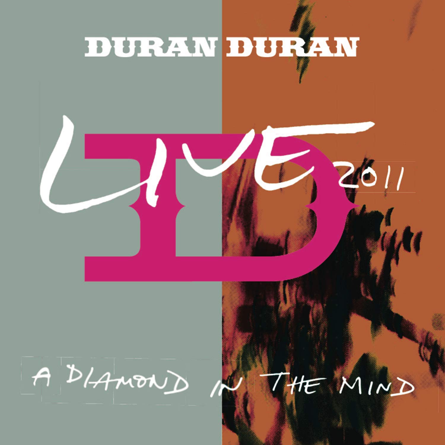 Duran Duran - A Diamond In The Mind - Live 2011