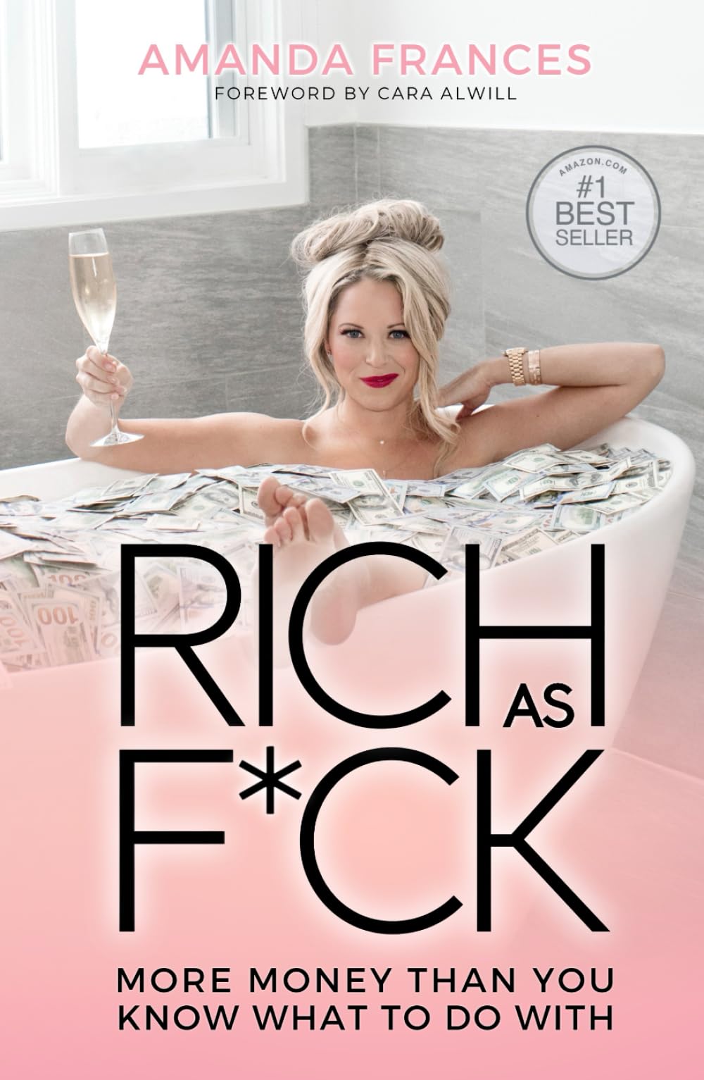 Rich As F*ck: More Money Than You Know What to Do With