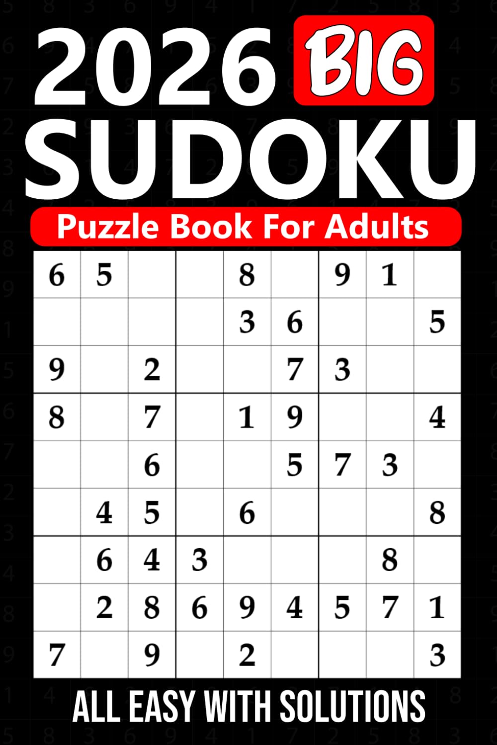 Easy Sudoku for Adults: Large Print Brain Games to Boost Mental Memory and Keep an Active Mind | Solutions Included.