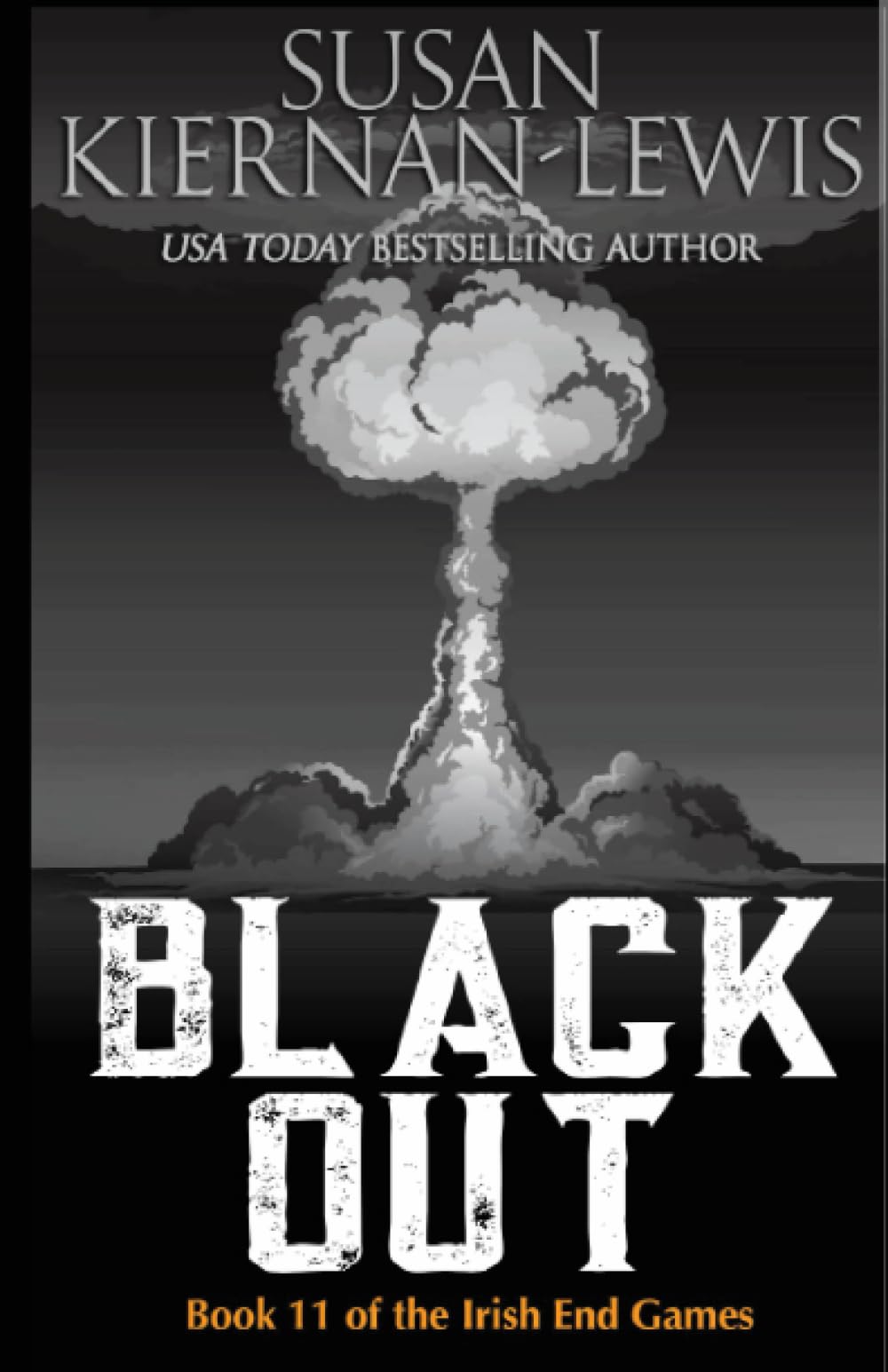 Black Out: Volume 11 (The Irish End Games)