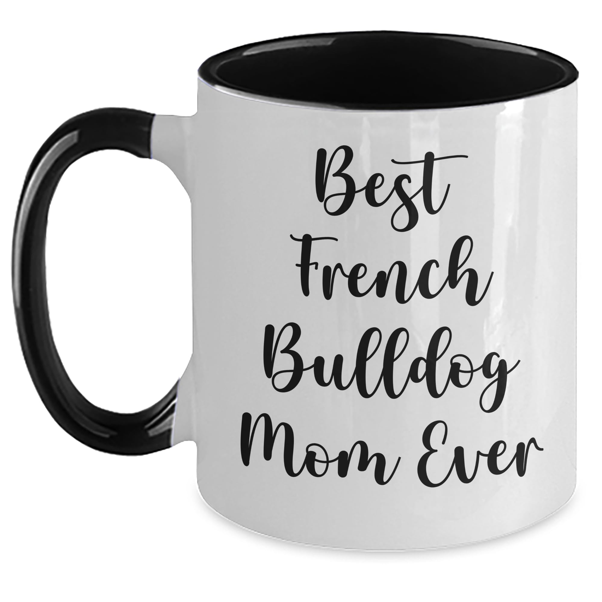 French Bulldog Mom Teepee — funny ceramic mug from ShopProudGifts