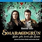 Smaragdgrün (Liebe geht durch alle Zeiten 3)