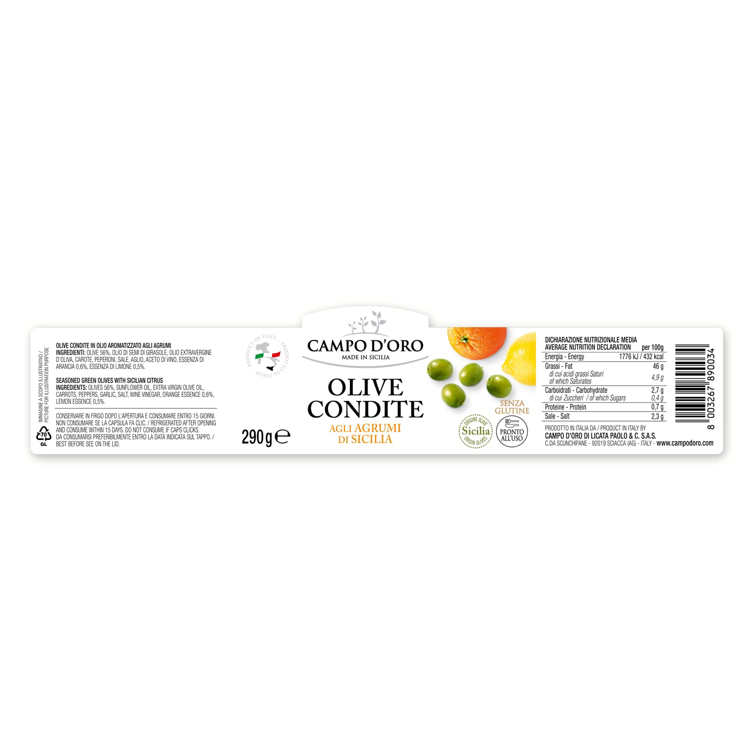 CAMPO D'ORO OLIVES VERTES ARÔMATISÉES AUX AGRUMES DE SICILE 290 gr Olives sicilienne sous huile aux agrumes de sicile d'orange et de citron. 100% made in Italy