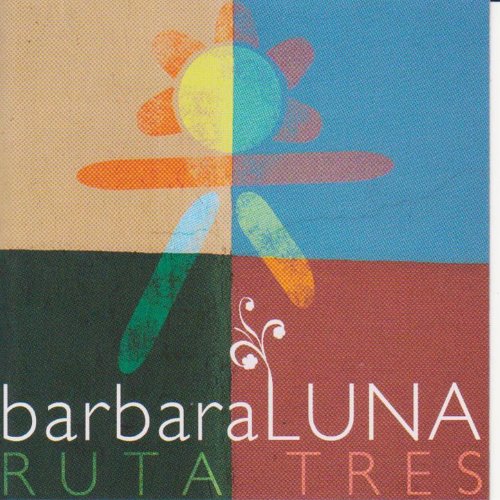 Amazon Music - Barbara LunaのRuta Tres - Amazon.co.jp