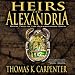 Heirs of Alexandria: Alexandrian Saga, #2