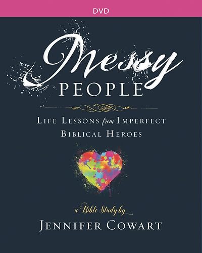 Messy People - Women's Bible Study Video Content: Life Lessons from Imperfect Bi