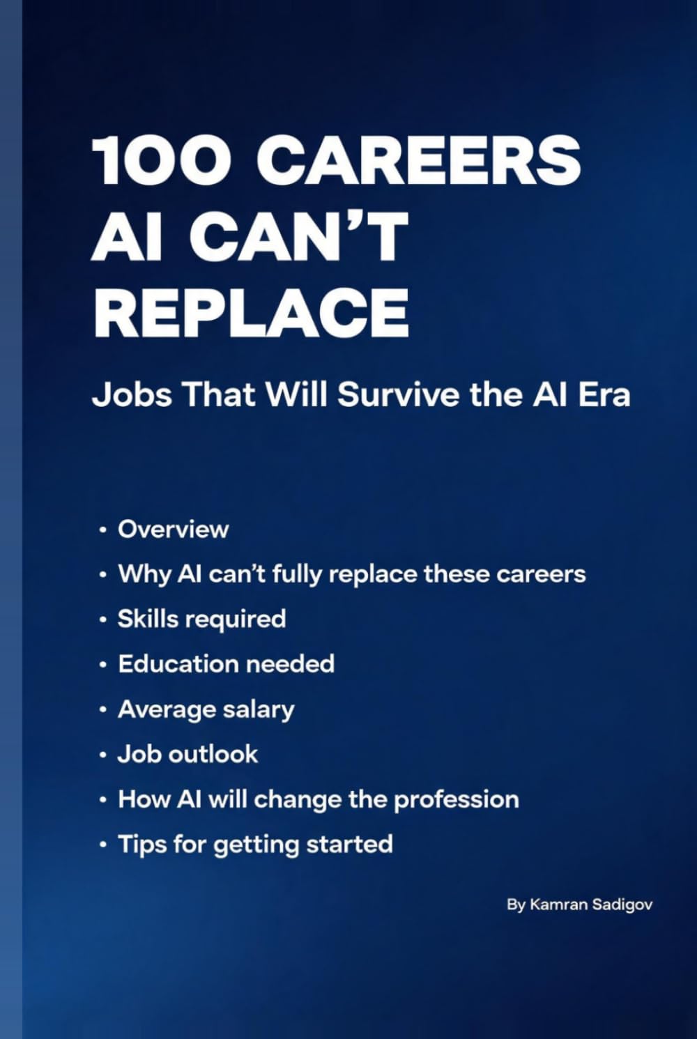 100 Careers AI Can't Replace: Jobs That Will Survive the AI Era (Jobs & Money)