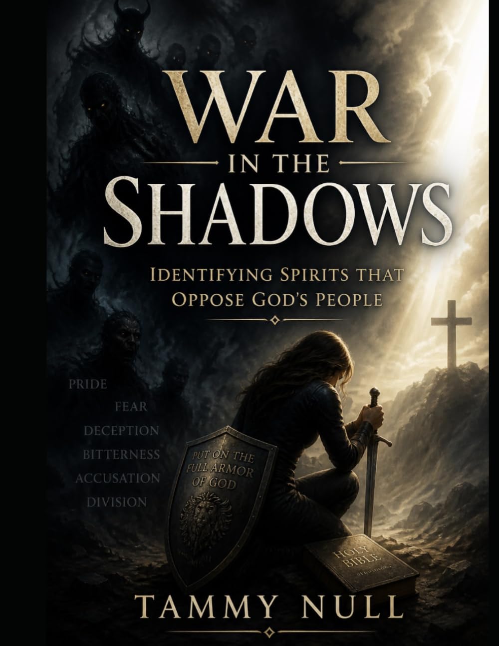 War in the Shadows: Identifying Spirits That Oppose God's People