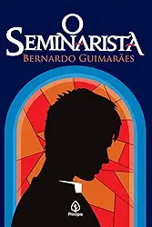 O Seminarista