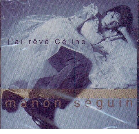 J'ai reve Celine [Audio CD]