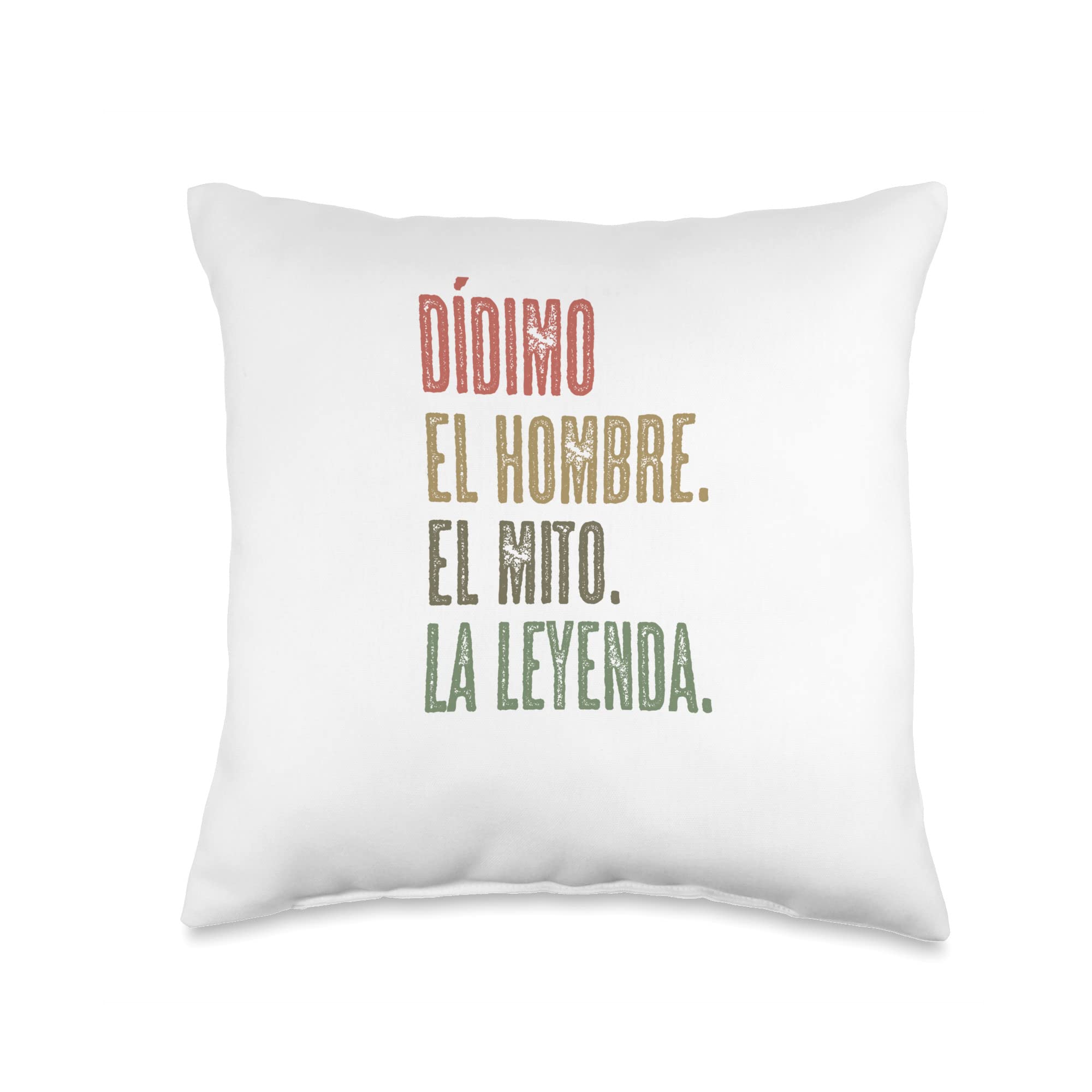 DÍDIMO Hombre El Mito La Leyenda | Nombre Camisa-Throw Pillow, 16x16, Multicolor