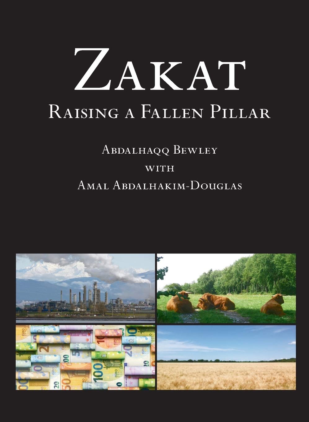 Zakat: Raising a Fallen Pillar