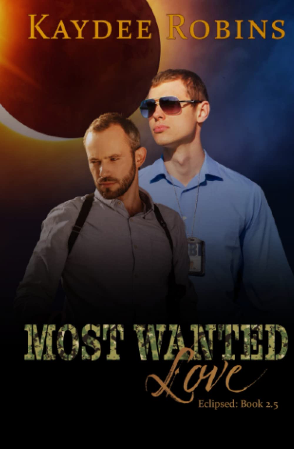 Most Wanted Love: MM Friends to Lovers Bonus Novella (Eclipsed)