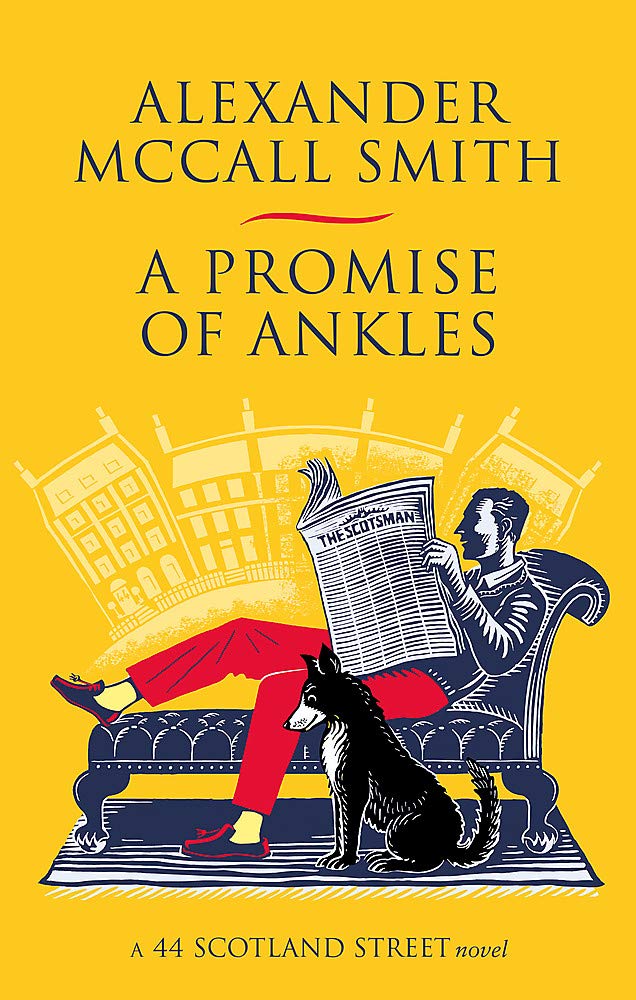 A Promise of Ankles (44 Scotland Street Book 14)