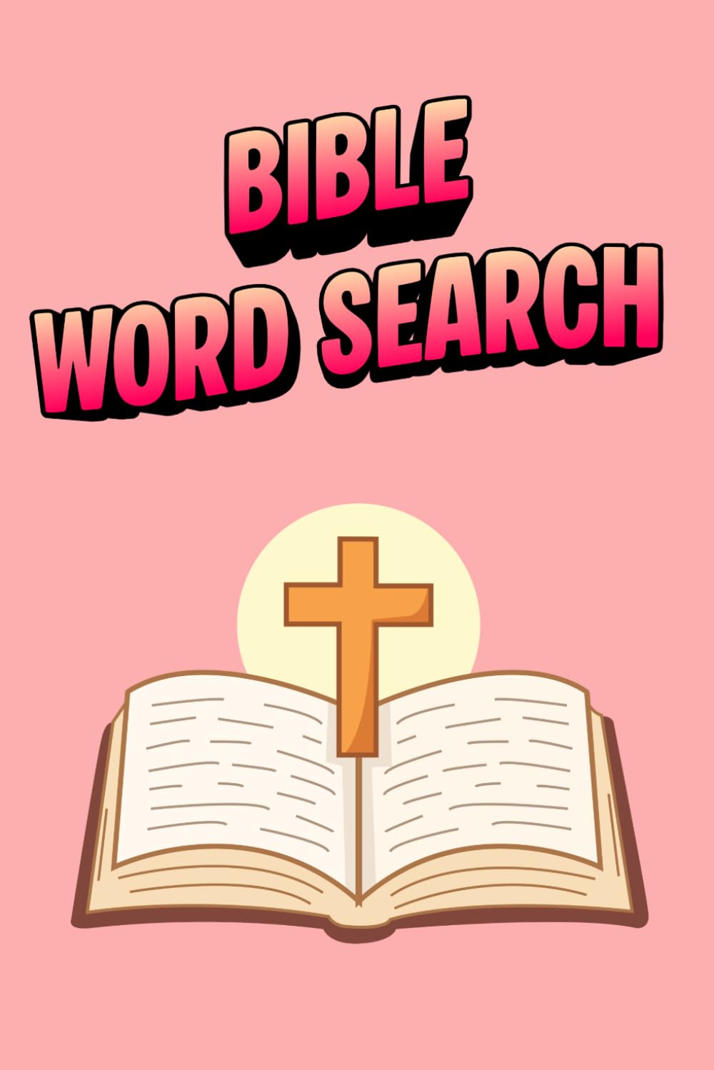Bible Word Search Book: Bible Related Word search | 1100 Unique Biblical word search | Puzzles for Adults and Seniors | Improve your Spiritual knowledge through word search