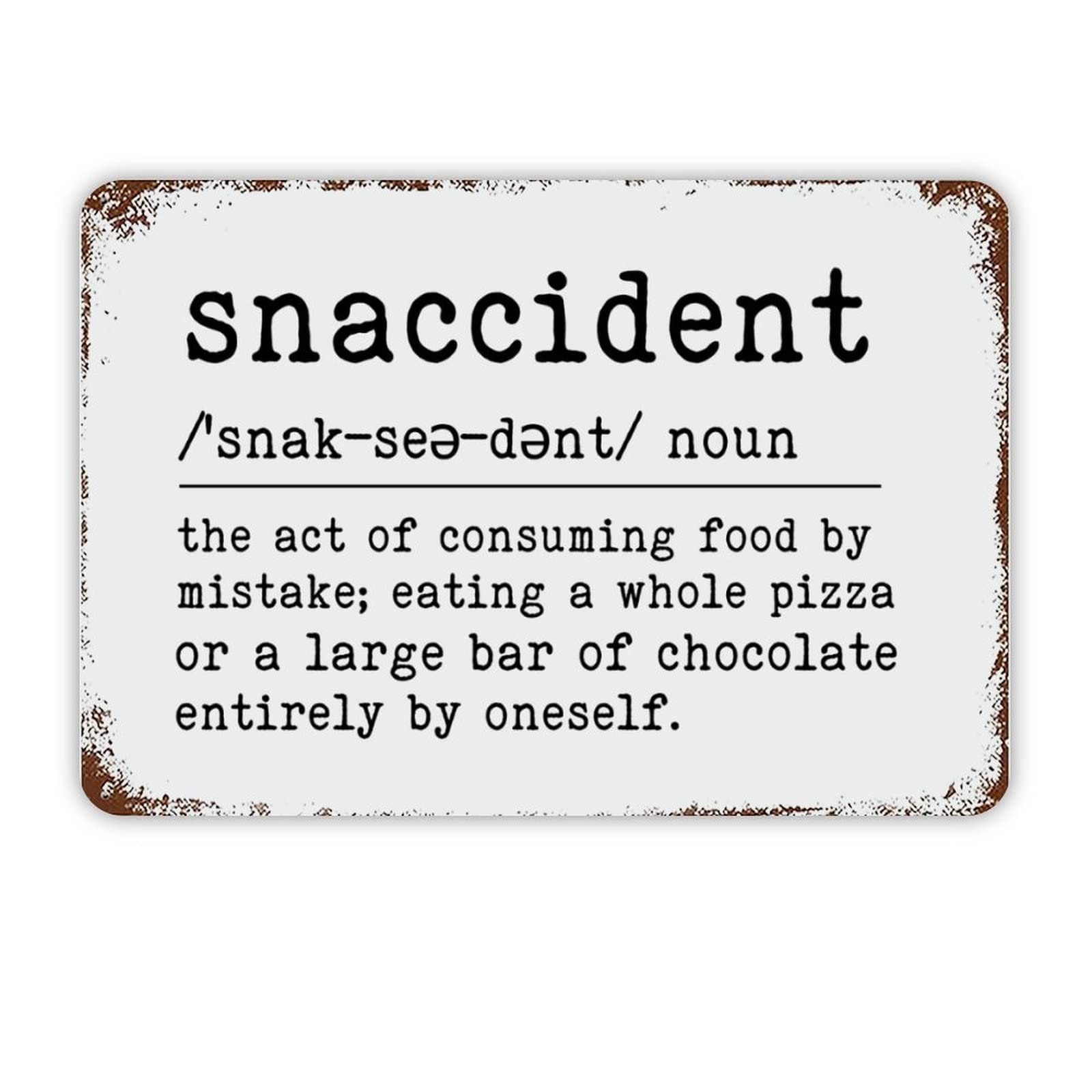 ENEDNATE Inspirational Quote Metal Sign Snaccident Definition Dictionary Word Meaning Retro Decorative Aluminum Tin Signs 8x12 Man Cave Metal Sign for Office School Classroom Nursery Decoration