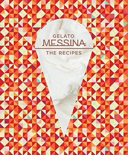 italian ice tomato - Gelato Messina: The Recipes