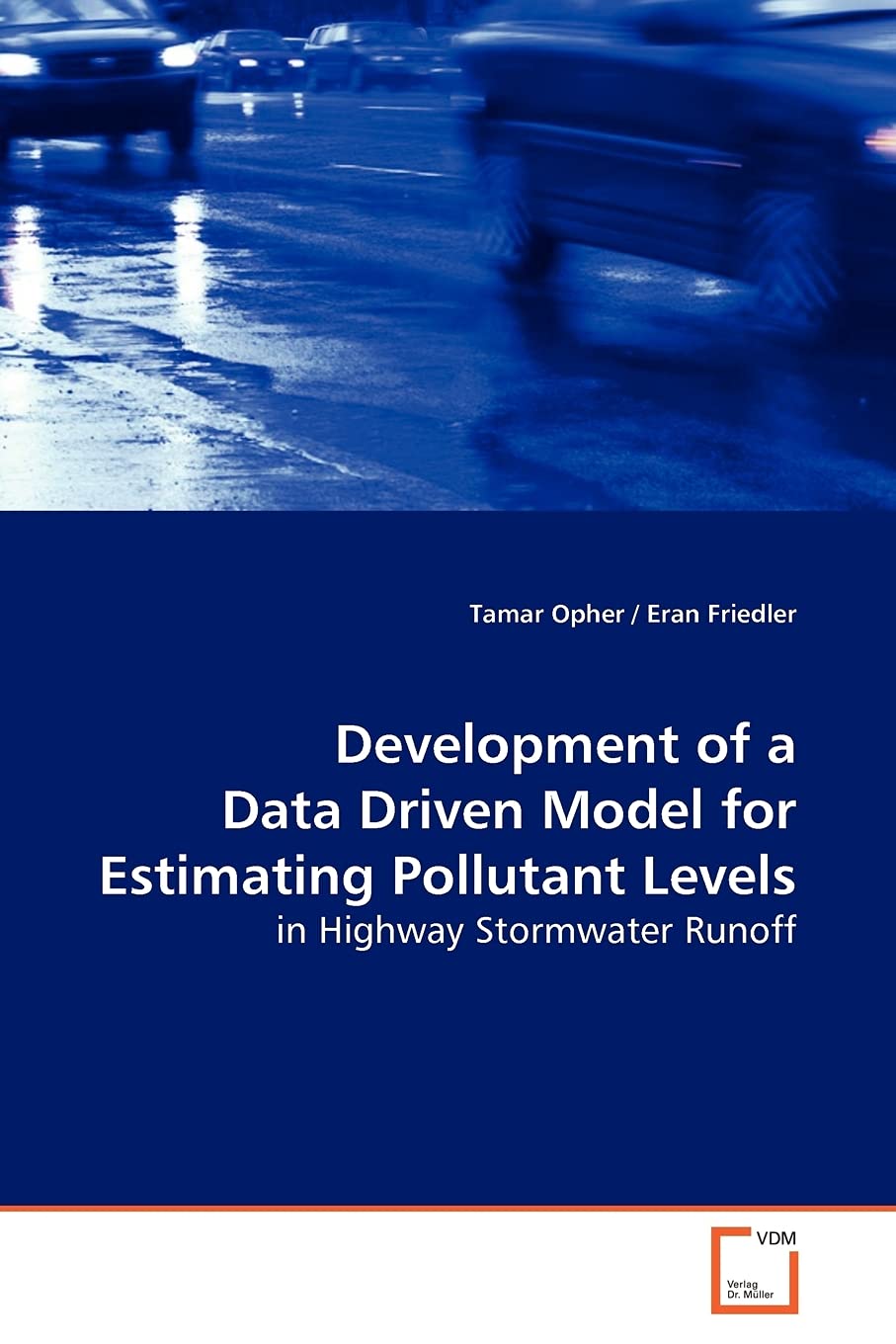 Development of a Data Driven Model for Estimating Pollutant Levels: in Highway Stormwater Runoff
