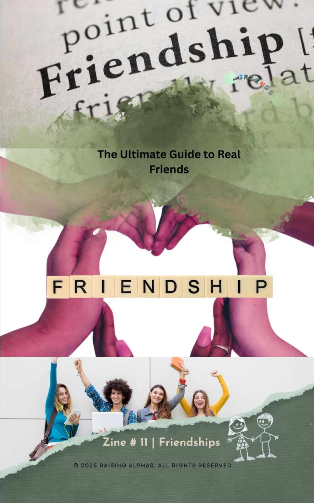 Zine 11 - Friendship (The Becoming Alpha Zine Series™)