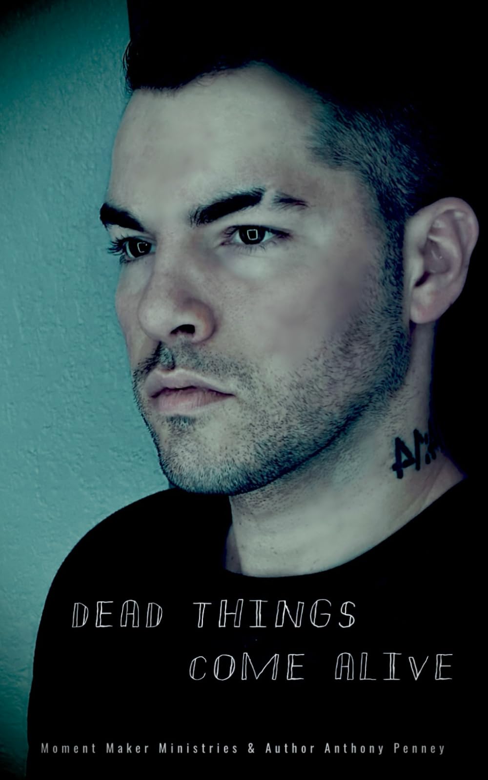 Dead Things Come Alive