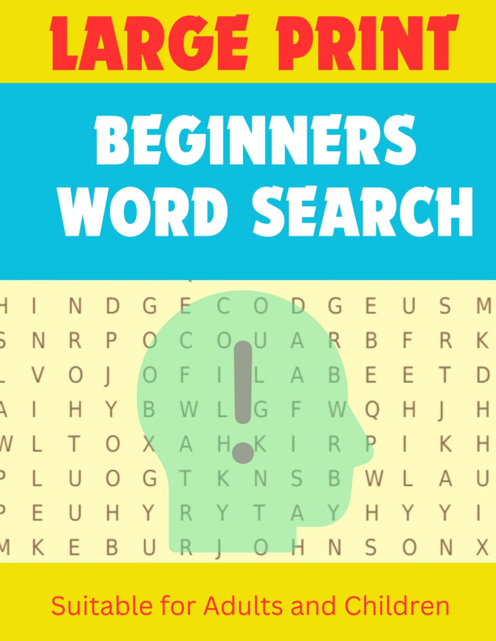 Beginners Word Search Large Print: A large Easier Puzzle book for Adults and Kids for Searching and Learning Words