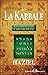 Qu'est-ce que la Kabbale - Les chemins de l'oeuvre divine