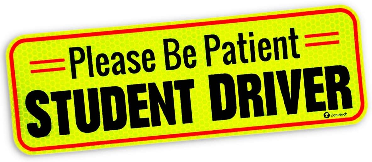 Zone Tech Vehicle Bumper Magnet – Premium Quality Please Be Patient Student Driver Effective Bumper Decal Neon Yellow