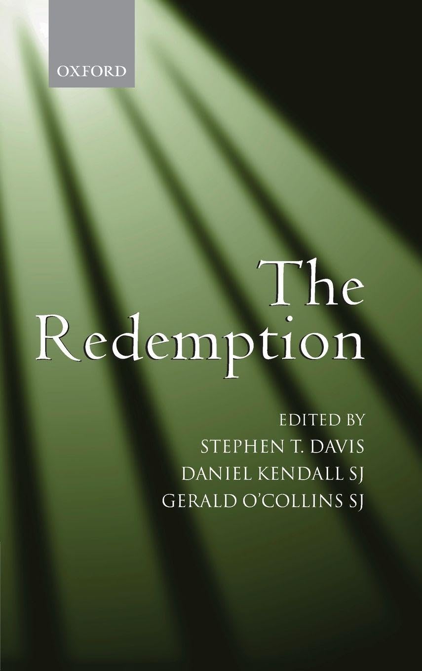 Buy The Redemption: An Interdisciplinary Symposium on Christ as Redeemer — BookShops.in
