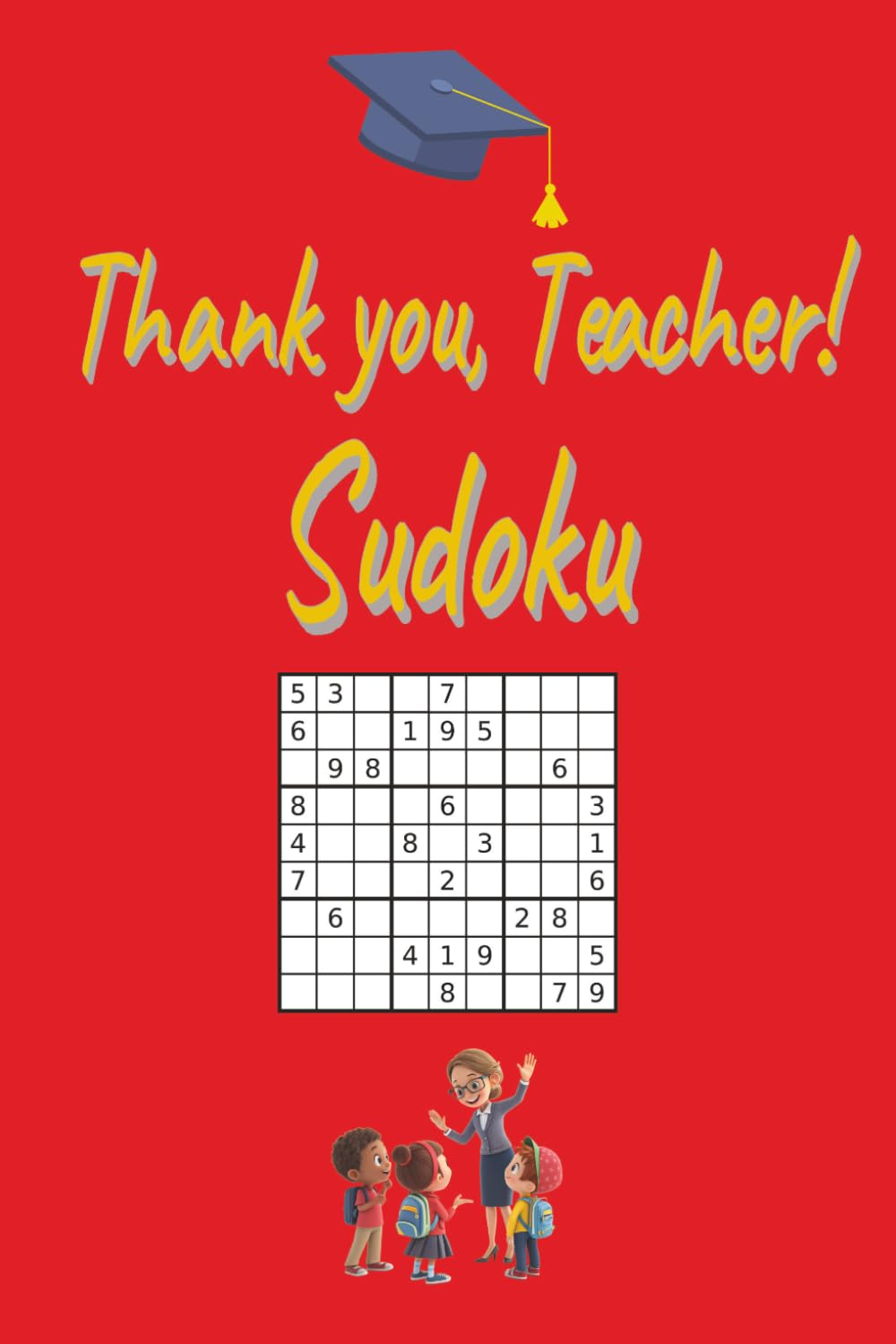 Thank You, Teacher: 55 Puzzles