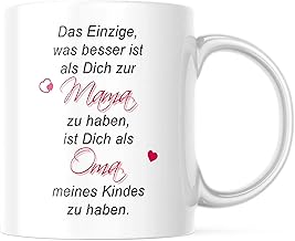 Mug with saying in German - "Das Einzige, was Besser ist als Dich zur Mama zu haben" - as a gift for mum on Mother's Day or Christmas