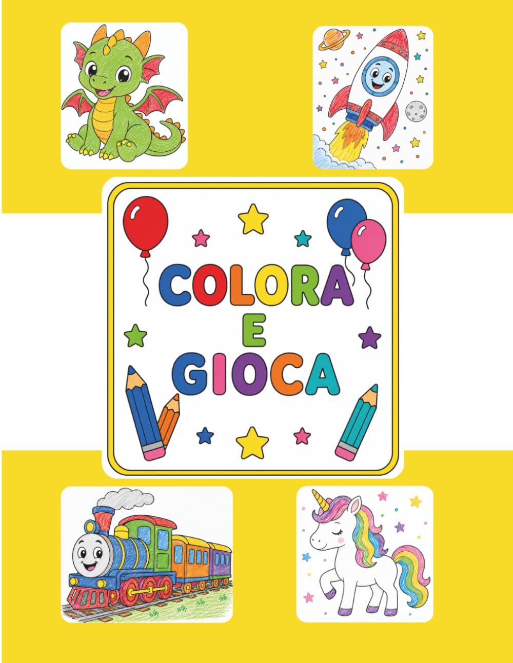 Colora e Gioca: Libro di attività per bambini 4-5 anni | Colora, unisci i trattini, completa i disegni e trova il percorso giusto nei labirinti