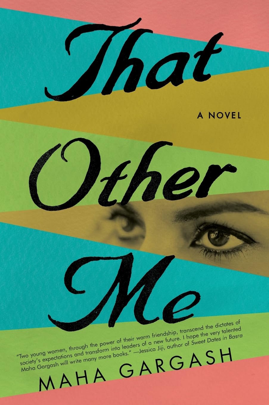 THAT OTHER ME: A Novel