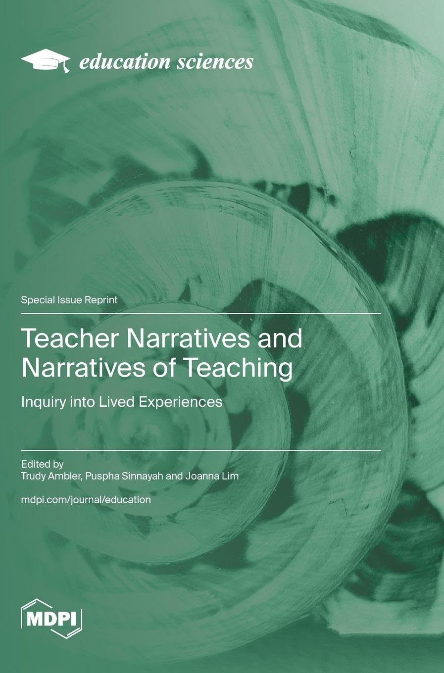 Teacher Narratives and Narratives of Teaching: Inquiry into Lived Experiences